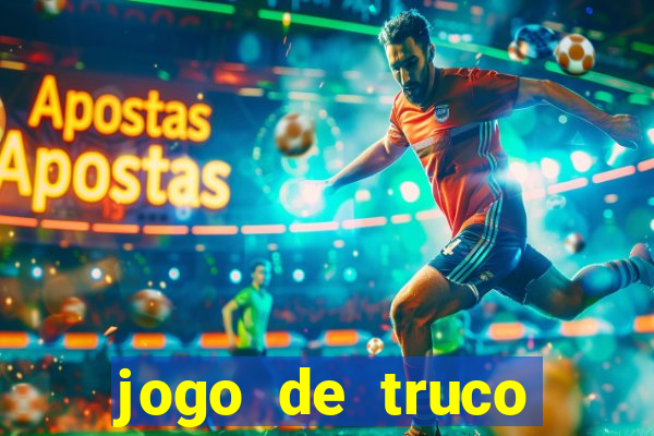 jogo de truco valendo dinheiro real